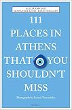 111 Places In Athens You Shouldnt Miss