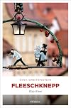 Fleeschknepp Pfalz Krimi (Ermittlerteam Paula Stern und Bernd Kesser) (German Edition)