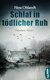 Schlaf in t&ouml;dlicher Ruh: Nordsee-Krimi (John Benthien: Die Jahreszeiten-Reihe 3)