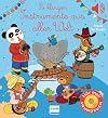So klingen Instrumente aus aller Welt: Eine musikalische Reise mit den schönsten Klängen aus Afrika, Asien und Nord- und Lateinamerika für Kinder ab 1 Jahr