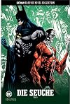 Batman Graphic Novel Collection: Bd. 84: Die Seuche - Teil 3