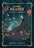 Loving reaper