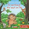 So verfliegt die Wut im Nu
