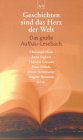 Geschichten sind das Herz der Welt
