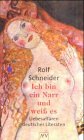 Ich bin ein Narr und weiss es : Liebesaffären deutscher Literaten
