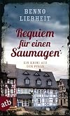 Requiem für einen Saumagen: Ein Krimi aus der Pfalz