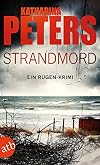 Strandmord: Ein Rügen-Krimi (Romy Beccare ermittelt 7)