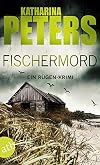 Fischermord: Ein Rügen-Krimi (Romy Beccare ermittelt, Band 8)