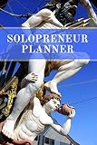 Solopreneur Planner Daily Weekly Monthly Yearly Productivity Calendar For Busy Entrepreneurs