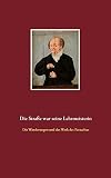 Die Straße war seine Lehrmeisterin: Die Wanderungen und das Werk des Paracelsus (German Edition)