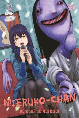 Mieruko-chan – Die Geister, die mich riefen - Band 12