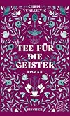 Tee für die Geister
