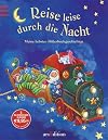 Reise leise durch die Nacht