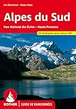Alpes Du Sud   Ecrins, Queyras, Ubaye. Les 50 Plus Belles Randonn%C3%A9es.