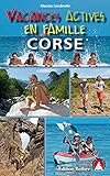 Vacances Actives En Famille Corse