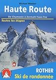 Haute Route De Chamonix A Zermatt