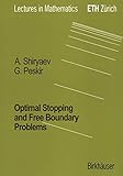 Optimal Stopping And Freeboundary Problems