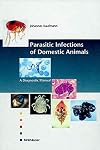 Parasitic Infections of Domestic Animals: A Diagnostic Manual
