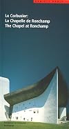 Le Corbusier: The Chapel at Ronchamp (Le Corbusier Guides (engl.))