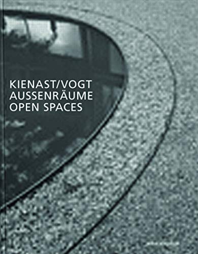 Kienast Vogt /Aussenräume Open Spaces Details for: Kienast vogt : open spaces Kiensat Vogt