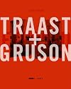 Traast & Gruson: Frame Monographs of Contemporary Interior Architects