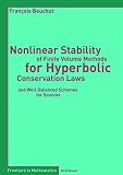 Nonlinear Stability Of Finite Volume Methods For Hyperbolic Conservation Laws And Wellbalanced Schemes For Sources