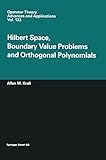 Hilbert Space Boundary Value Problems And Orthogonal Polynomials