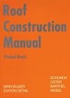 Roof Construction Manual, English Edition
