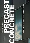 The Art of Precast Concrete
