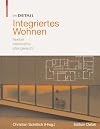 Integriertes Wohnen (Im Detail (deutsch)) (German Edition)