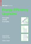 Energy-Efficiency Upgrades: Principles, Details, Examples (Detail Practice)