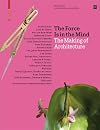 The Force Is in the Mind: The Making of Architecture