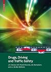 Drugs, driving, and traffic safety