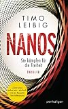 Nanos - Sie kämpfen für die Freiheit