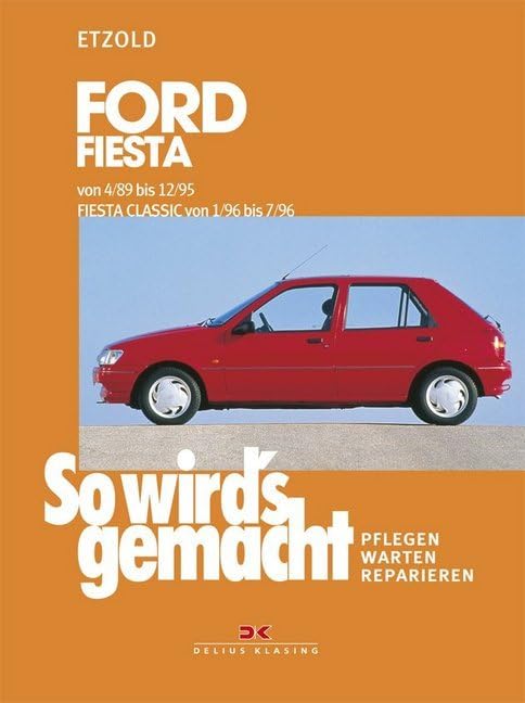 Buchcover: „So wird’s gemacht“ für den Ford Fiesta 3