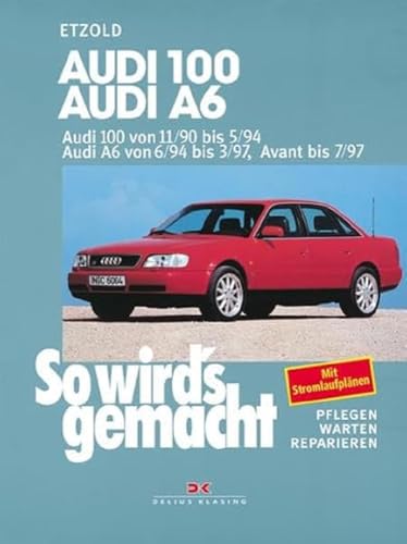 Buchcover: „So wird’s gemacht“ für den Audi A6 1. Gen