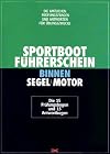 Sport boot Führerschein