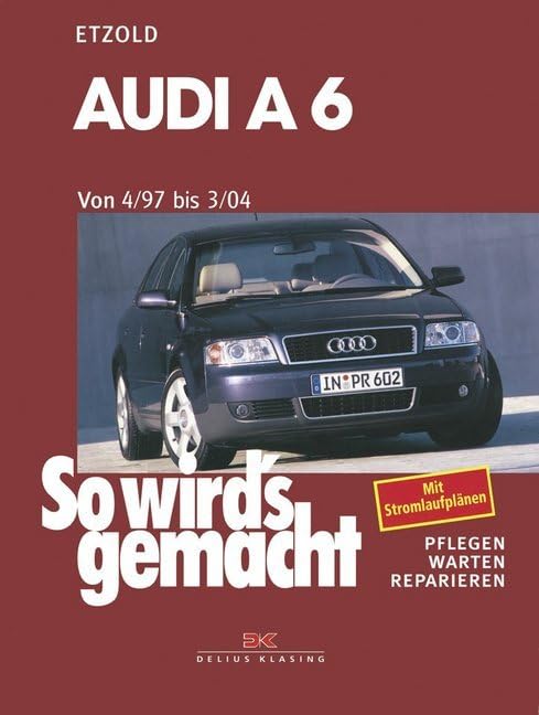 Buchcover: „So wird’s gemacht“ für den Audi A6 2. Gen