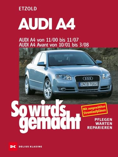 Buchcover: „So wird’s gemacht“ für den Audi A4 3. Gen