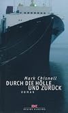 Durch die H&ouml;lle und zur&uuml;ck