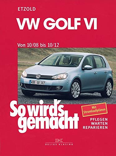 Buchcover: „So wird’s gemacht“ für den VW Golf 6