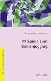 99 Spiele zum Gehirnjogging: Praxis Seniorenarbeit