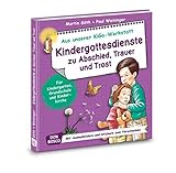 Kindergottesdienste zu Abschied, Trauer und Trost