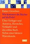 Wie kommen die Bücher auf die Erde?