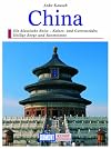 Volksrepublik China : Kunstreisen durch d. Reich d. Mitte