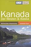 DuMont Richtig Reisen Reiseführer Kanada: Der Westen & Alaska