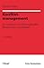 Konfliktmanagement: Ein Handbuch für Führungskräfte, Beraterinnen und Berater