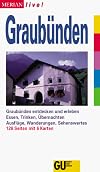 Graubünden, MERIAN live