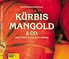 Kürbis, Mangold & Co.