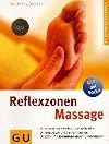 Reflexzonen-Massage (GU Gesundheits-Kompasse)